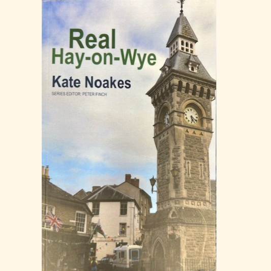 Real Hay-On-Wye by Kate Noaks